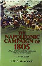 The Napoleonic Campaign of 1805