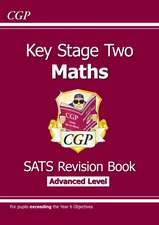 KS2 Maths SATS Revision Book: Stretch - Ages 10-11 (for the 2025 tests)