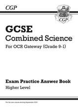 GCSE Combined Science: OCR Gateway Answers (for Exam Practice Workbook) - Higher