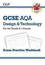 New GCSE Design & Technology AQA Exam Practice Workbook