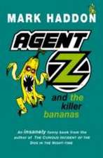 Agent Z and the Killer Bananas