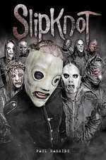 Slipknot: Dysfunctional Family Portraits