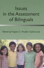 Issues in the Assessment of Bilinguals