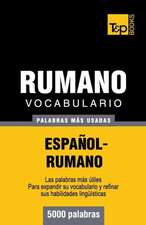 Vocabulario Espanol-Rumano - 5000 Palabras Mas Usadas: The Definitive Sourcebook