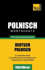 Polnischer Wortschatz Fur Das Selbststudium - 7000 Worter: Special Edition - Japanese