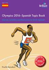 Olympics 2016 - Spanish Topic Book