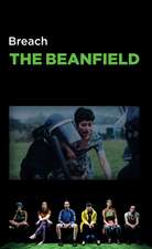 The Beanfield