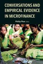 CONVERSATIONS & EMPIRICAL EVIDENCE IN MICROFINANCE