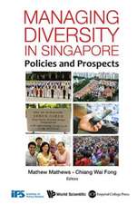 Managing Diversity in Singapore: Policies and Prospects