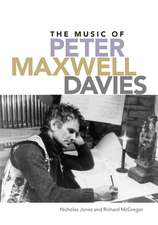 The Music of Peter Maxwell Davies