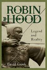 Robin Hood: Legend and Reality