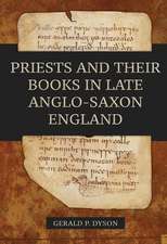 Priests and their Books in Late Anglo–Saxon England