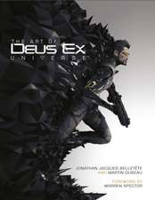 The Art of Deus Ex Universe: The Official Movie Novelization