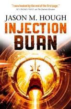 Hough, J: Injection Burn