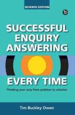 Successful Enquiry Answering Every Time, Seventh Revised Edition