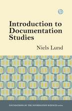 INTRO TO DOCUMENTATION STUDIES