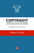 Copyright: Interpreting the law for libraries, archives and information services