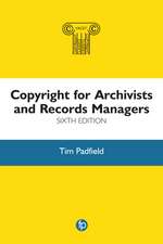 Copyright for Archivists and Records Managers