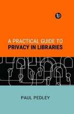 Practical Guide to Privacy in Libraries