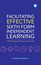 Facilitating Effective Sixth Form Independent Learning