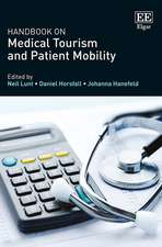 Handbook on Medical Tourism and Patient Mobility