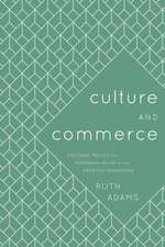 Culture and Commerce