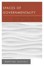 Spaces of Governmentality