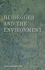 Heidegger and the Environment