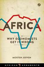 Africa: Why Economists Get It Wrong