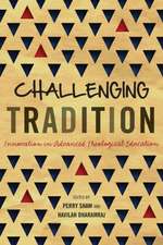 Challenging Tradition