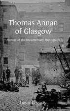 Thomas Annan of Glasgow