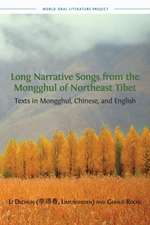 Long Narrative Songs from the Mongghul of Northeast Tibet