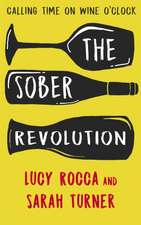 The Sober Revolution