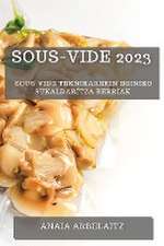 Sous-Vide 2023