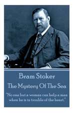 Bram Stoker - The Mystery of the Sea