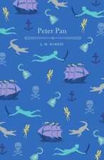 Barrie, J: Peter Pan and Peter Pan in Kensington Gardens