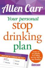 Carr, A: Your Personal Stop Drinking Plan