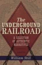 The Underground Railroad