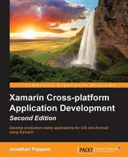 Xamarin Cross-Platform Application Development - Second Edition