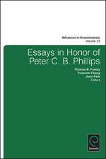 Essays in Honor of Peter C. B. Phillips