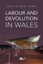 Labour and Devolution in Wales 1983-98