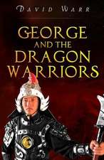 George and The Dragon Warriors