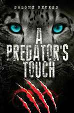 A Predator's Touch