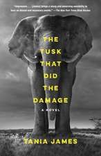 The Tusk That Did the Damage