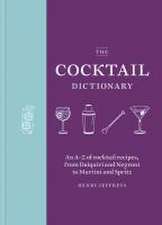 The Cocktail Dictionary