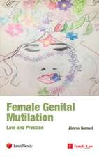 Female Genital Mutilation (FGM)