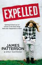 Patterson, J: Expelled