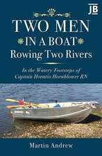 Two Men in a Boat Rowing Two Rivers