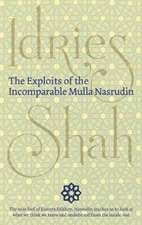 The Exploits of the Incomparable Mulla Nasrudin (Hardcover)