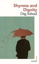 Solstad, D: Shyness and Dignity